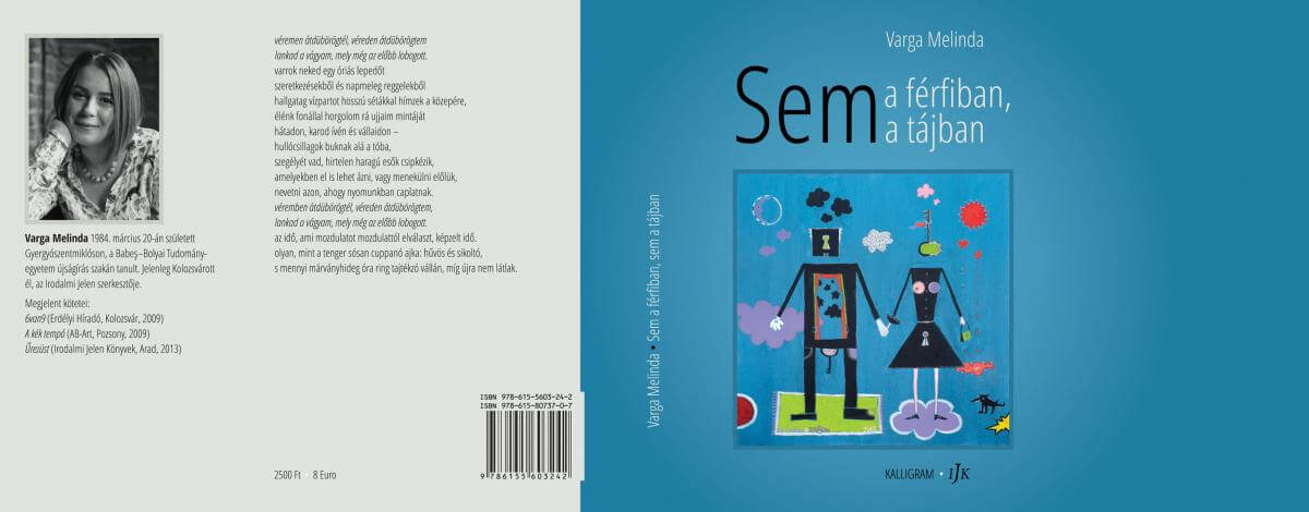 Varga Melinda _ Sem a férfiban, sem a tájban Varga Melinda