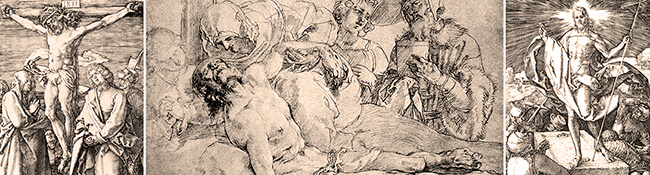 Dürer: A kis Passió és Krisztus levétele a keresztfáról (részletek)