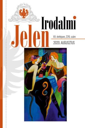 Irodalmi Jelen – 2020. augusztus