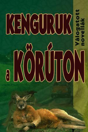 Kenguruk a Körúton (epub)