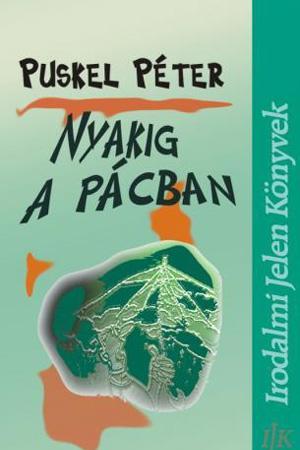 Nyakig a pácban