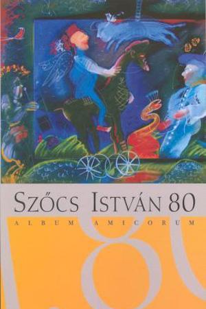 Szőcs István 80