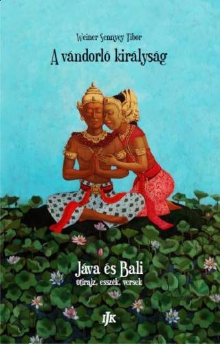 Vándorló királyságunk