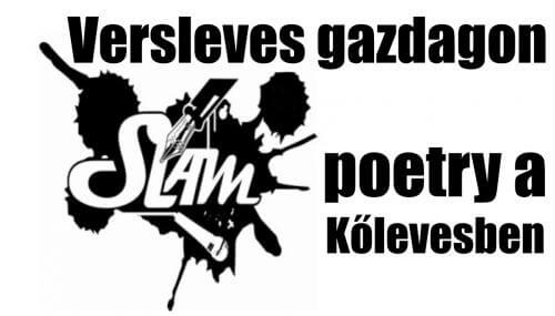 Versleves gazdagon - Slampoetry a Kőlevesben - Laik Eszter tudósítása