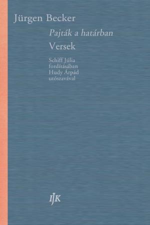 Jürgen Becker: Pajták a határban