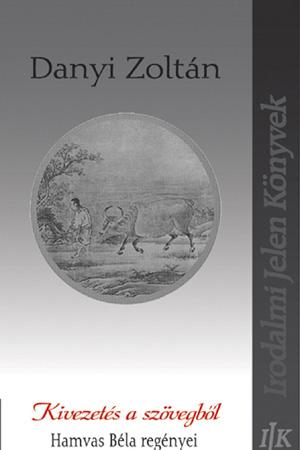 Danyi Zoltán: Kivezetés a szövegből