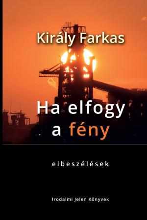 Ha elfogy a fény