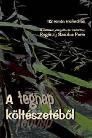 A tegnap költészetéből