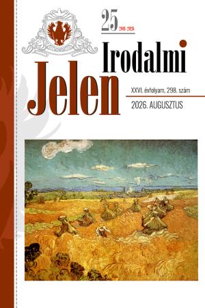 Irodalmi Jelen – 2026. augusztus